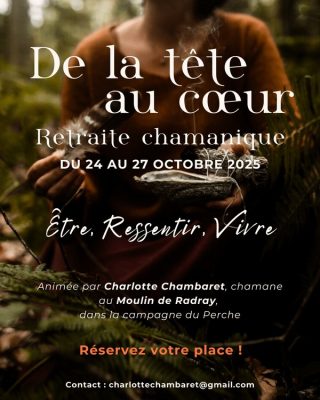 24 octobre retraite chamanique