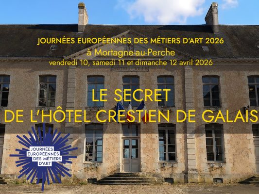 Les secrets de l'Hôtel Crestien de Galais - JEMA