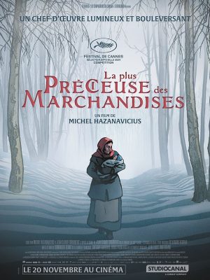 la plus précieuse des marchandises